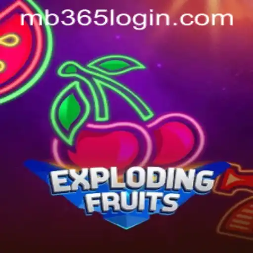ExplodingFruits: A Thrilling New Adventure with MB365