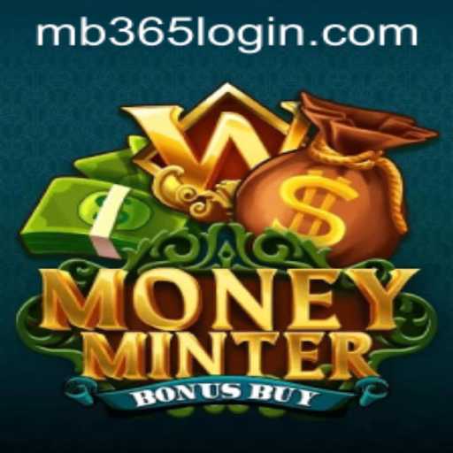 Unveiling MoneyMinterBonusBuy: A Deep Dive into the Innovative Game MB365