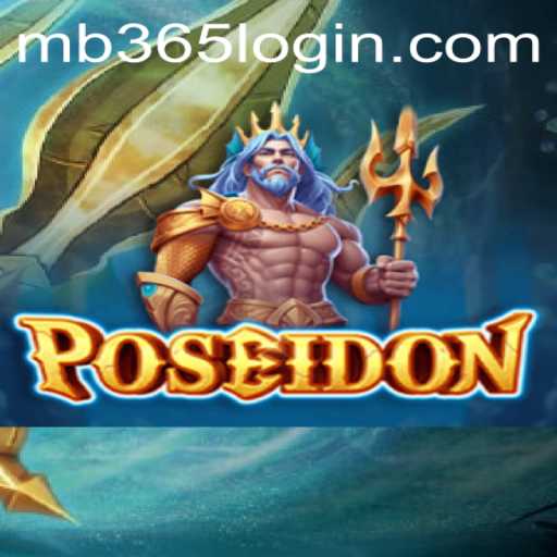 Exploring the Depths of 'Poseidon': A Comprehensive Guide to the Strategy Game Featuring 'MB365'