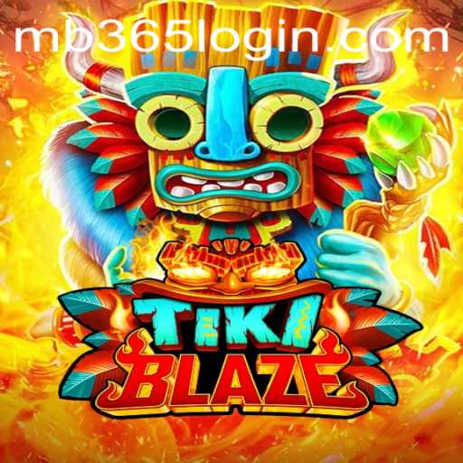 Exploring the Thrills of TikiBlaze: A Comprehensive Guide with MB365 Insights