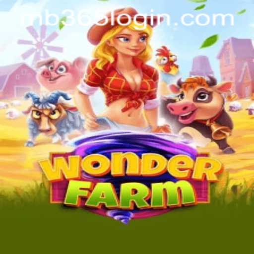 Exploring the Enchanting World of WonderFarm and the Role of MB365